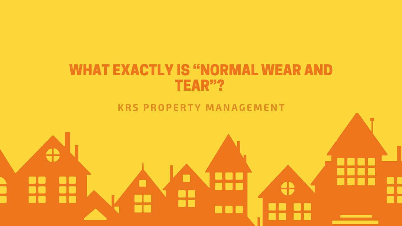 What Exactly Is “Normal Wear and Tear”?